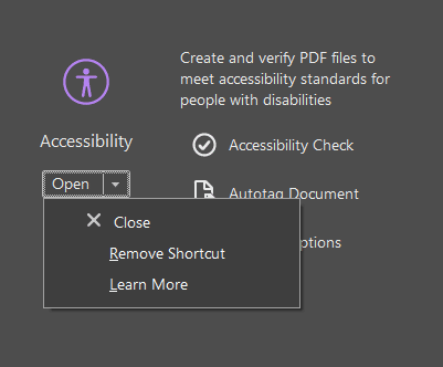 A screenshot of Acrobat's Tools page highlighting the Accessibility tool. The dropdown is expanded showing the options for: Close [the drop down], remove shortcut, and learn more